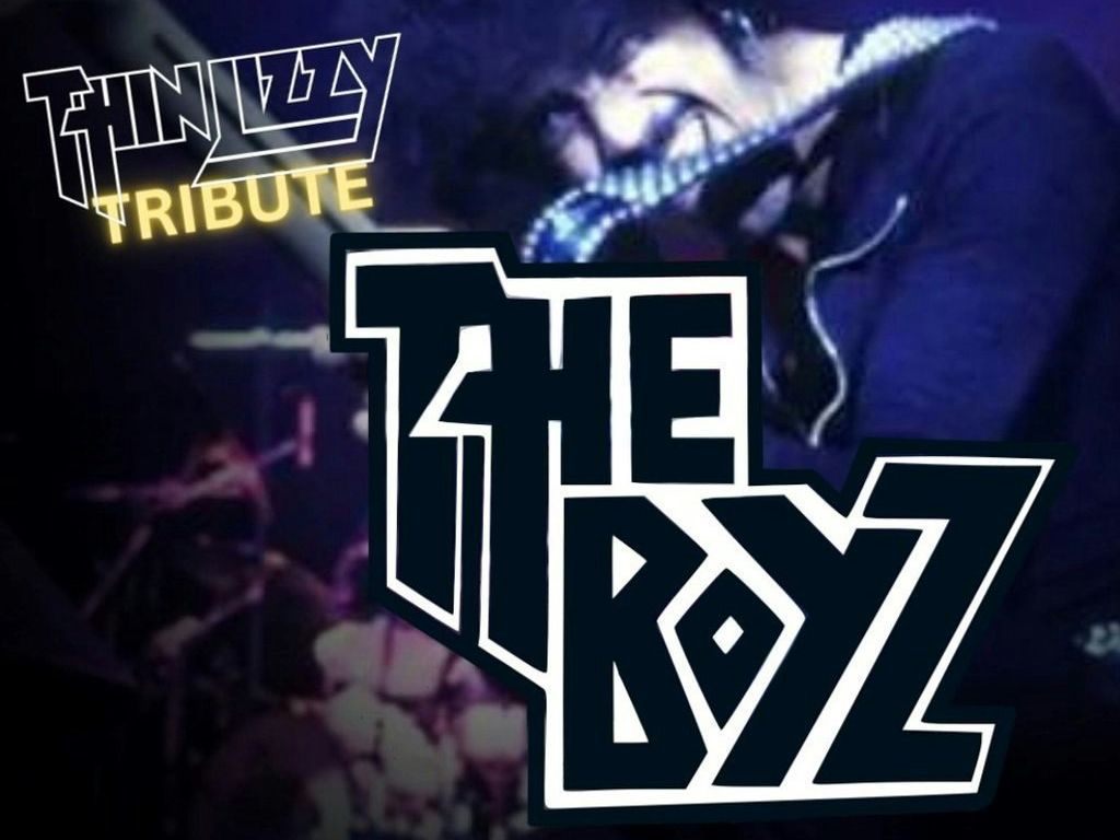 The Boyz - Thin Lizzy Tribute Band