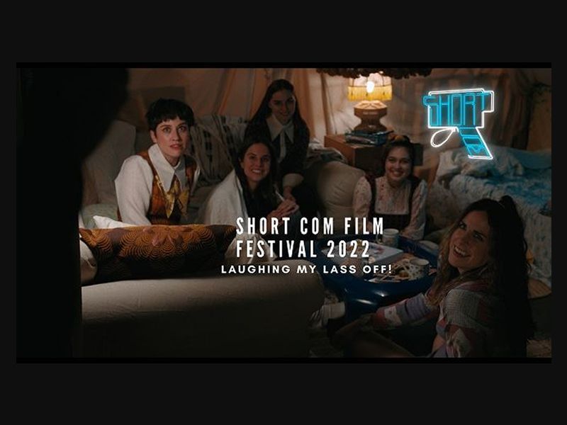 Short Com Film Festival: Laughing My Lass Off