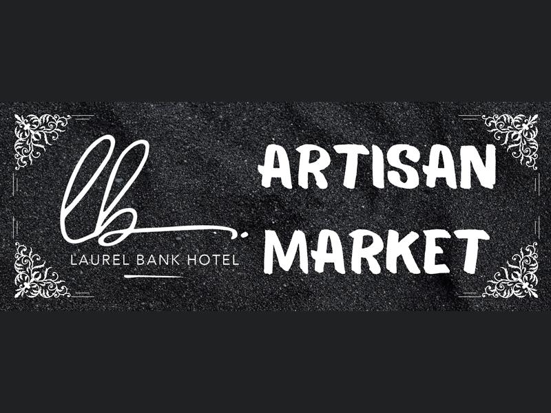 Laurel Bank Hotel Artisan Market