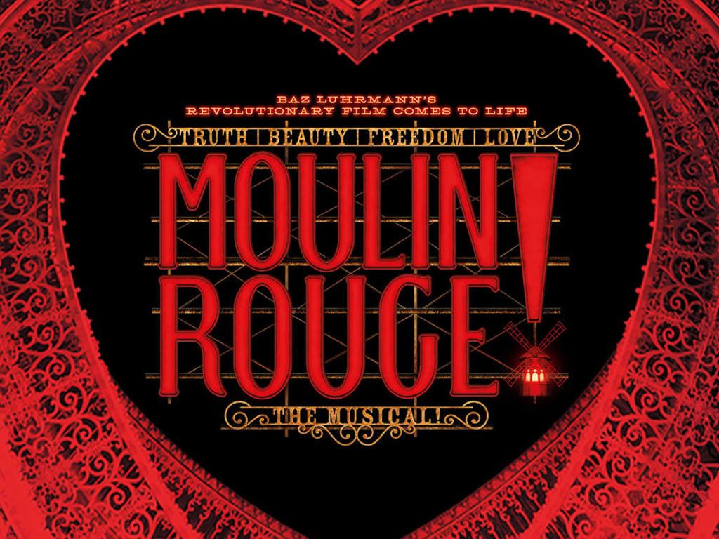 Moulin Rouge! The Musical!