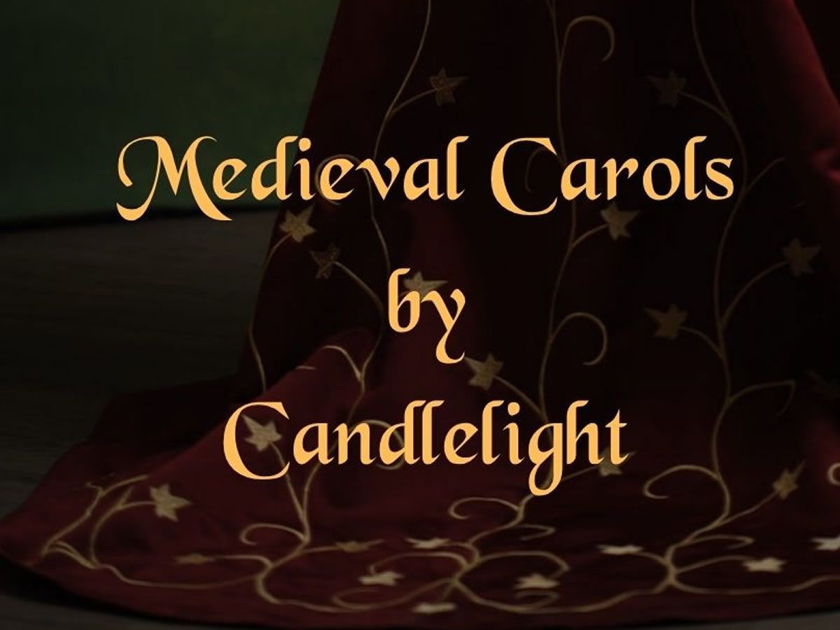 Medieval Carols by Candlelight