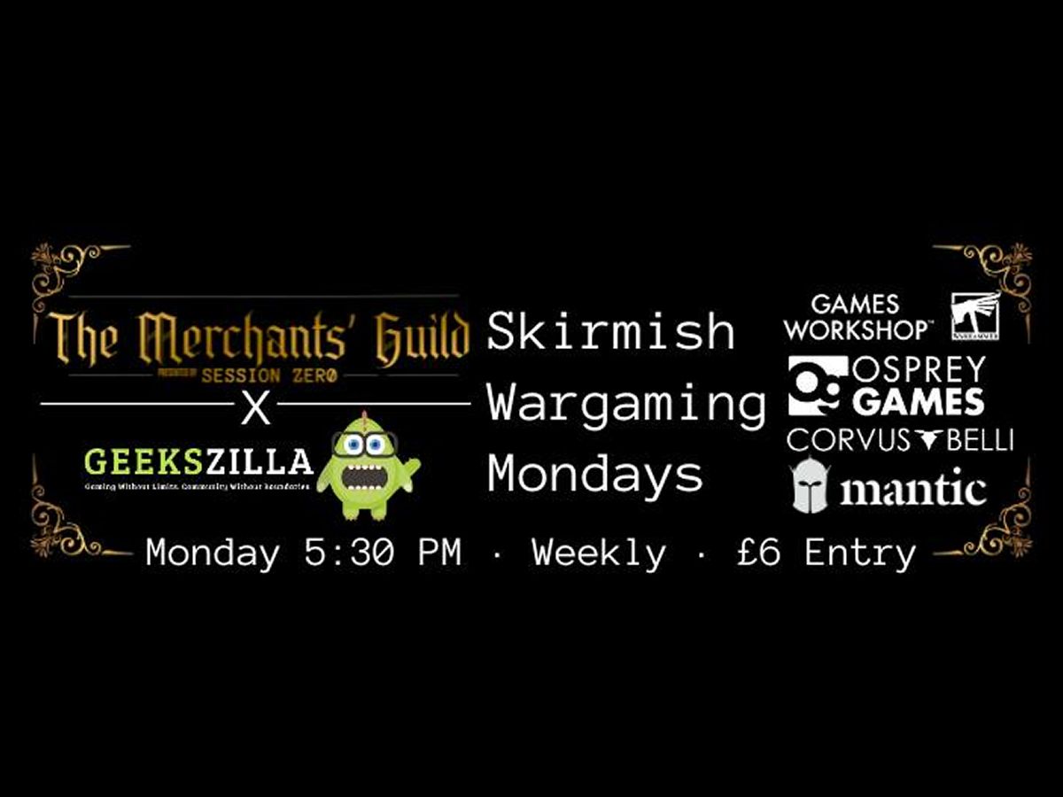 Skirmish Wargaming Mondays