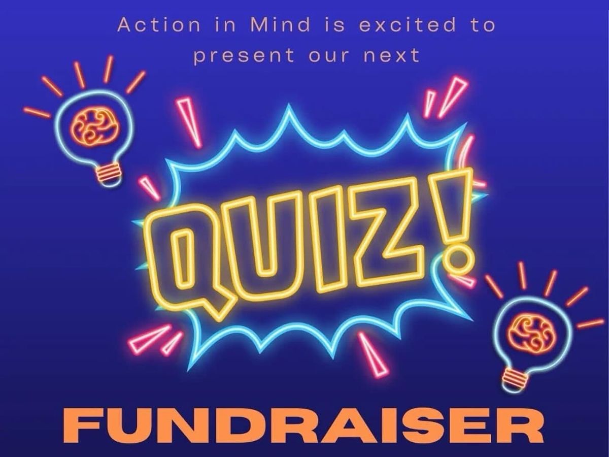 Fundraiser Quiz - Action in Mind