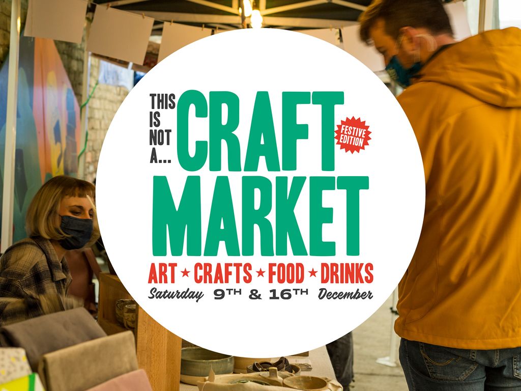 This is Not a Craft Market - Festive Edition