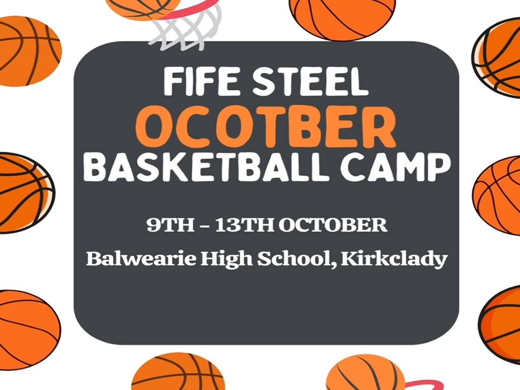 Fife Steel October Basketball Camp 2023, Kirkcaldy What's On Fife