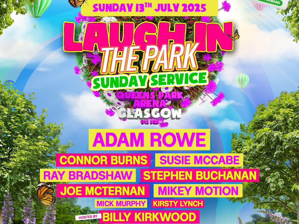 Laugh in the Park - Sunday Service