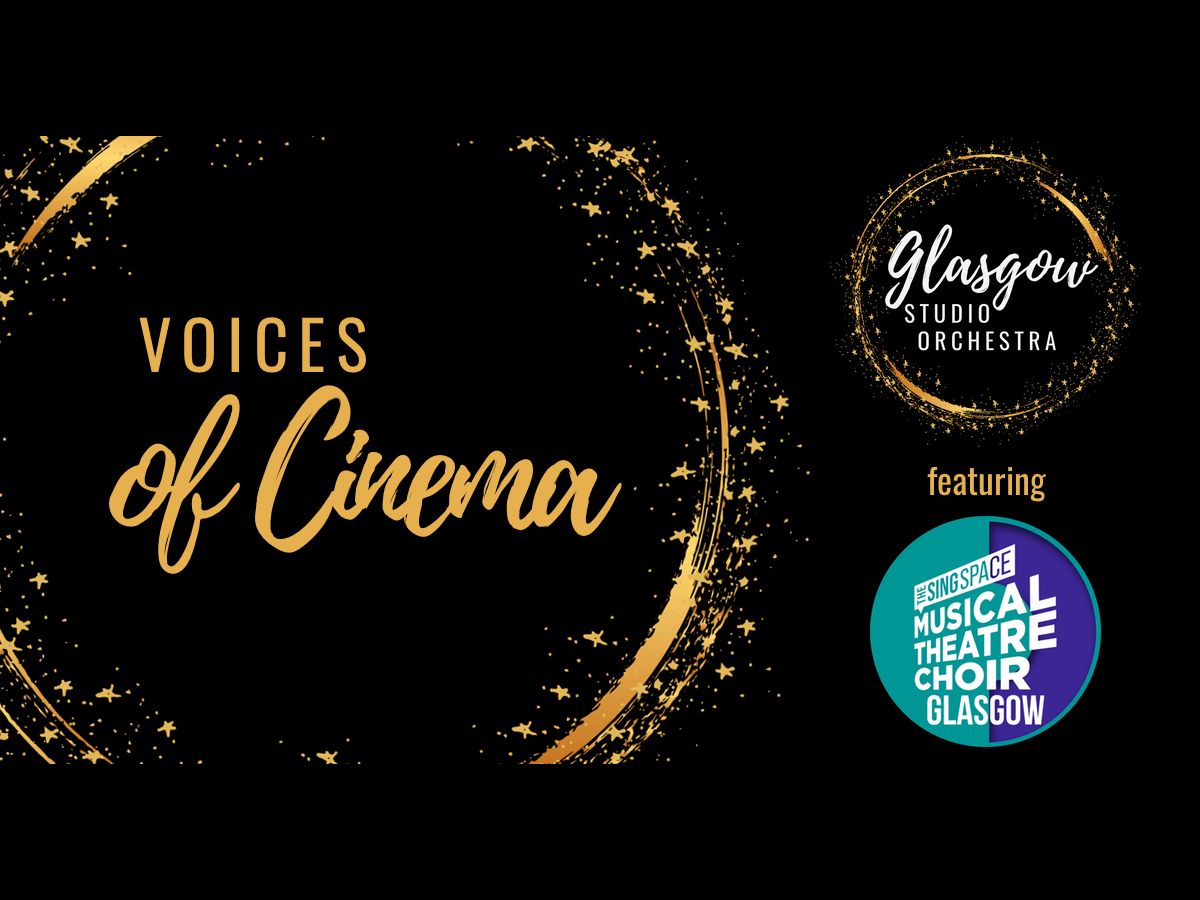 Voices Of Cinema With Glasgow Studio Orchestra