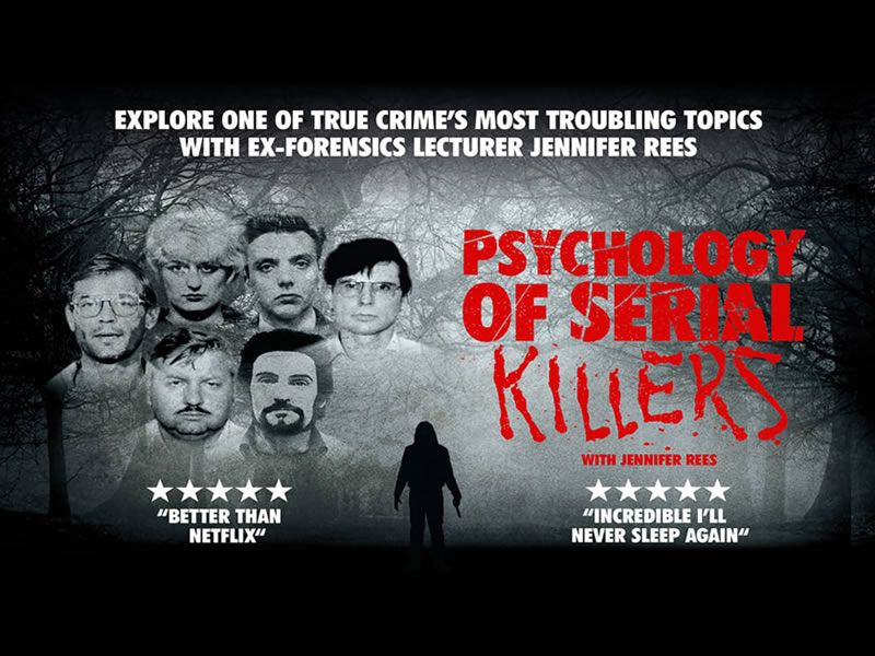 The Psychology Of Serial Killers with Jennifer Rees