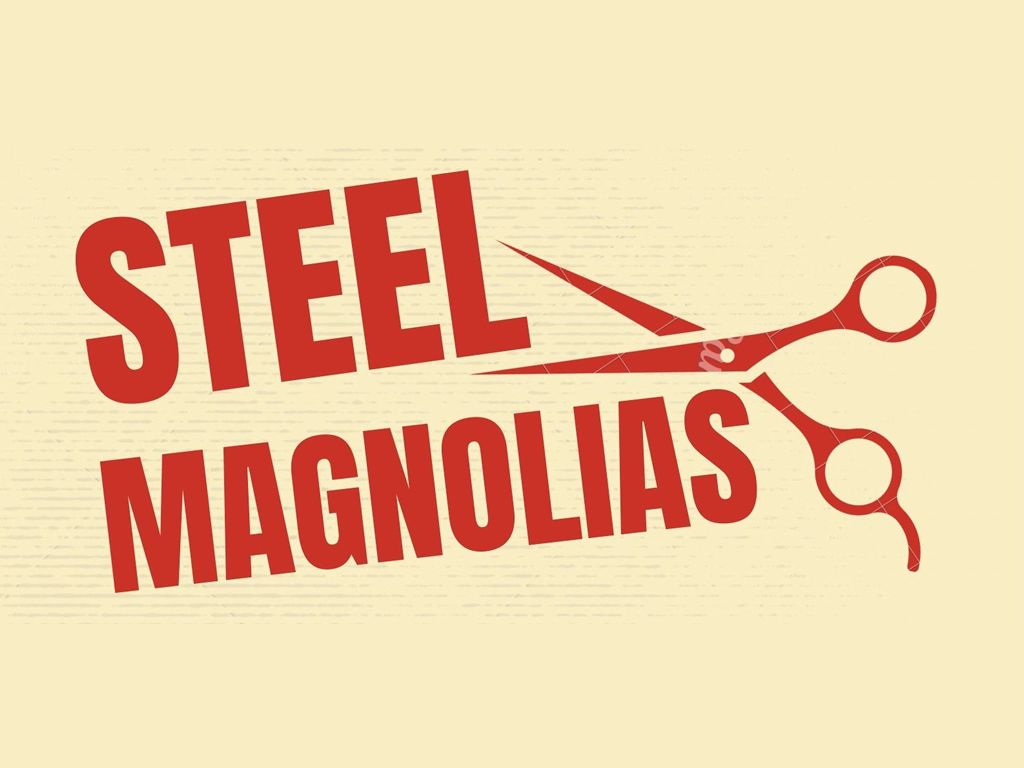 Steel Magnolias