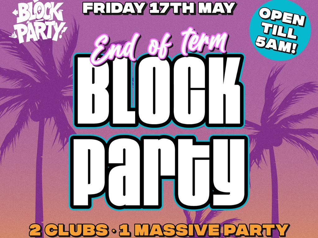 End Of Term Block Party