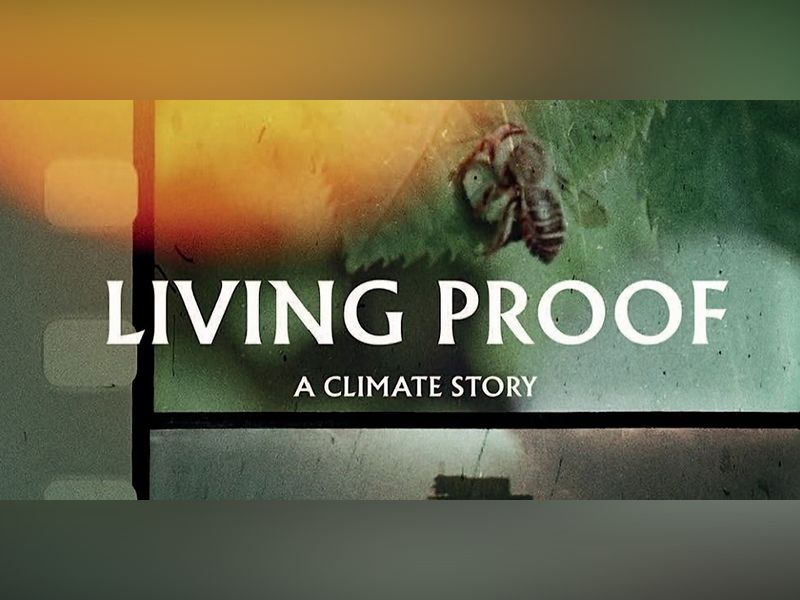 Film Night: Living Proof - A Climate Story