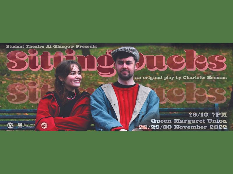 Student Theatre at Glasgow Presents Sitting Ducks at Queen Margaret