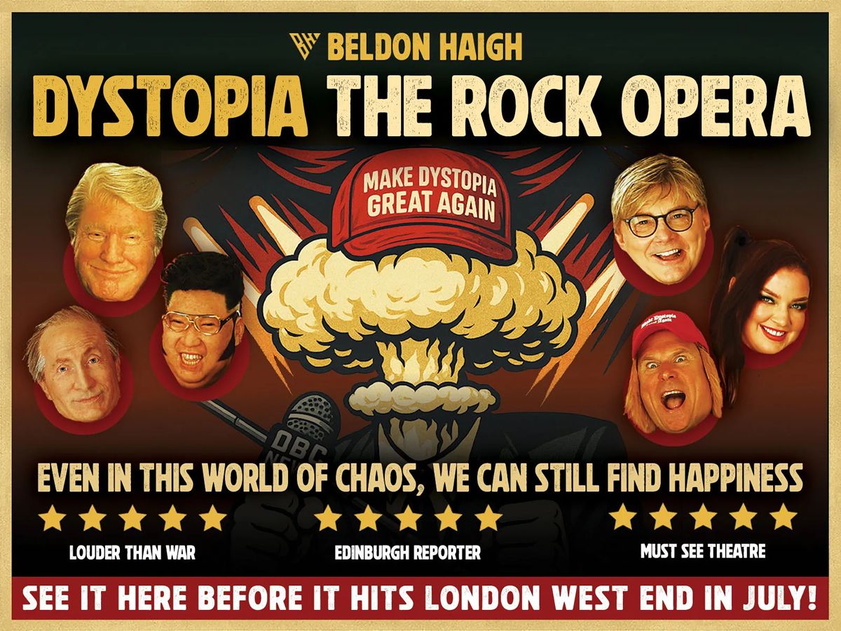 Dystopia: The Rock Opera