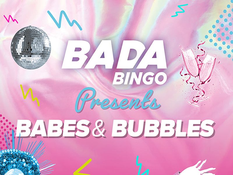 Bada Bingo - Babes & Bubbles