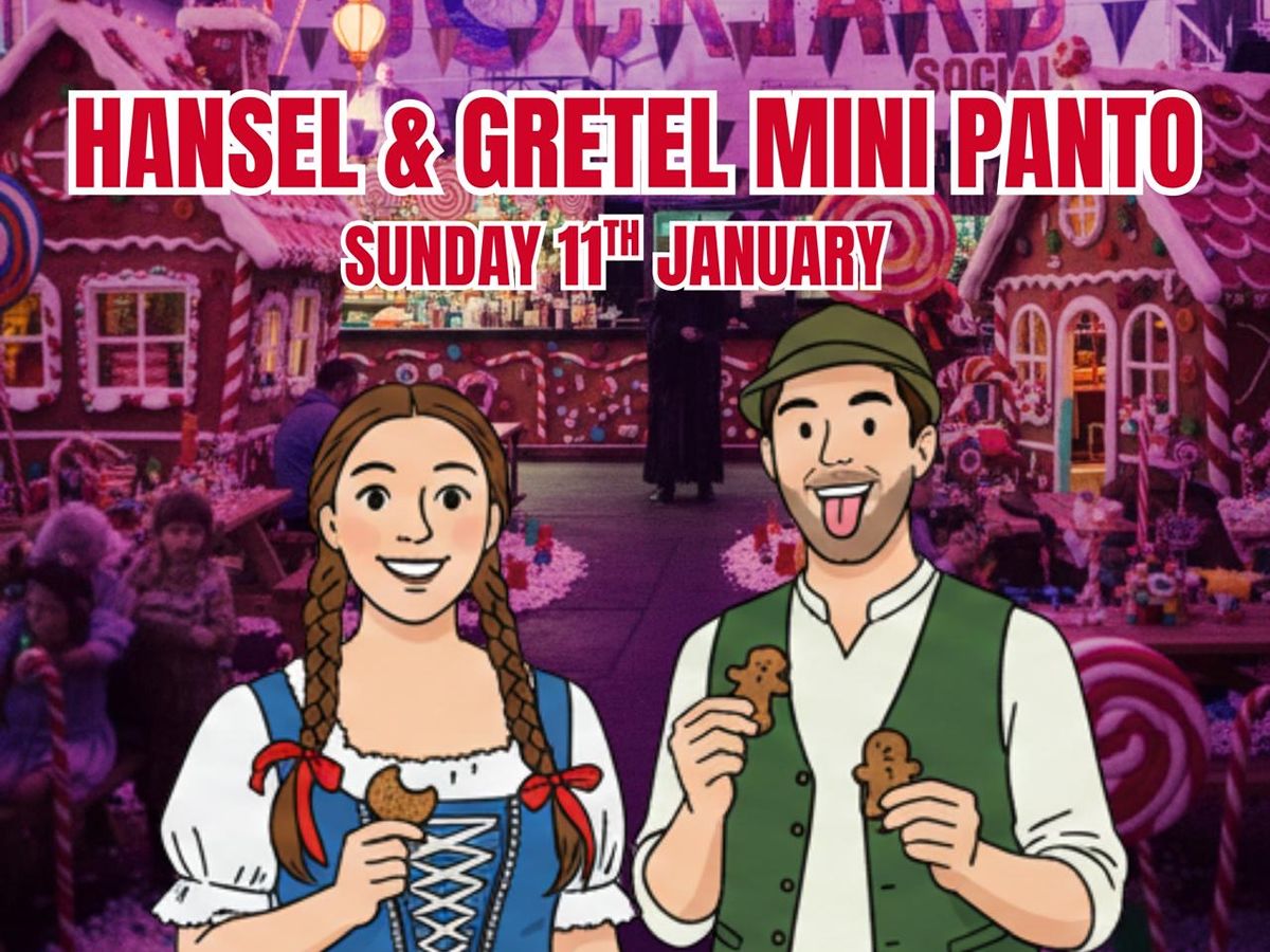 Hansel & Gretel - Mini Party Panto!