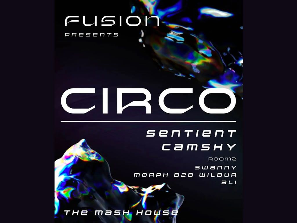 Fusion presents: Circo