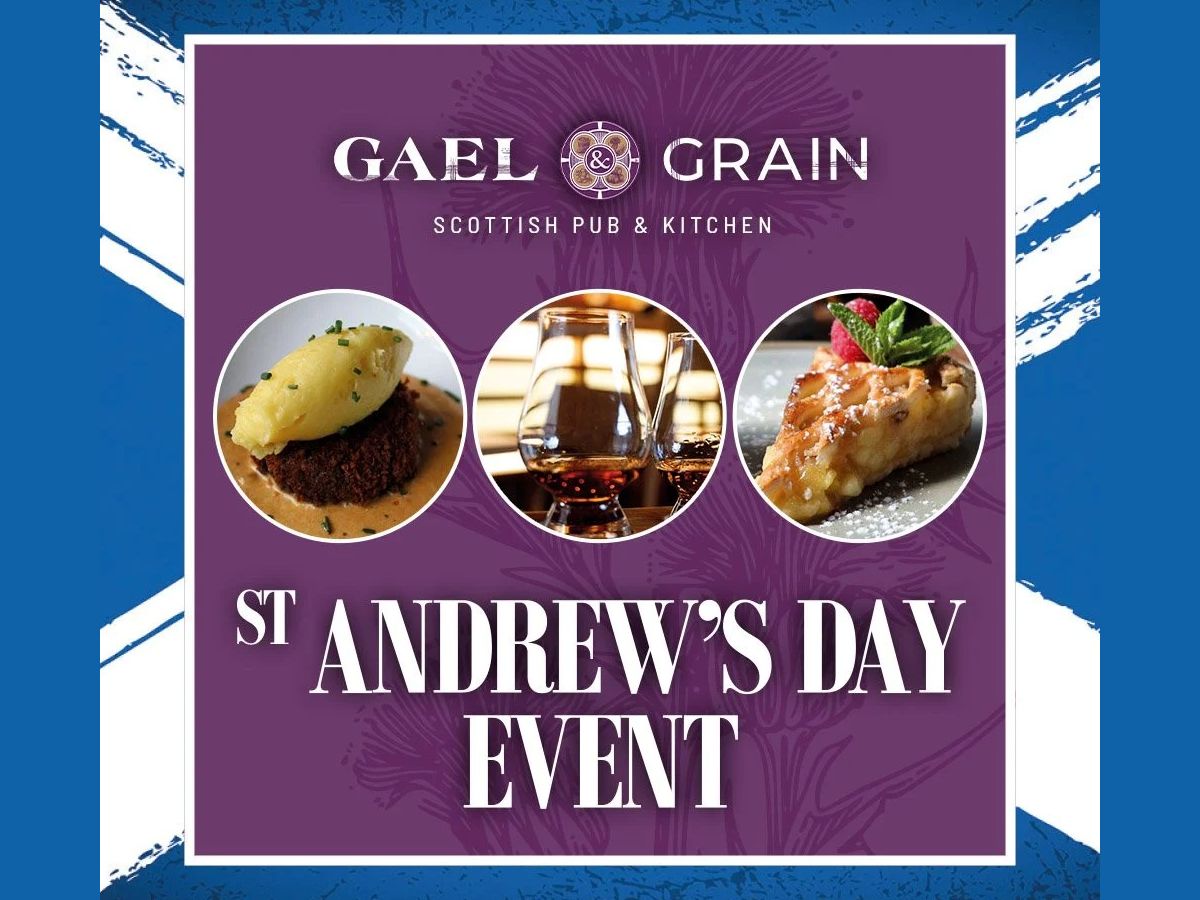 St Andrew’s Day Event at Gael & Grain
