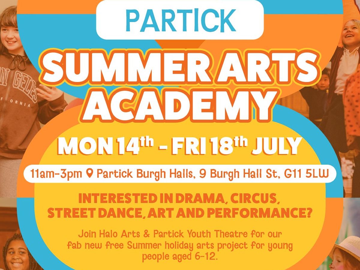 Partick Summer Arts Academy