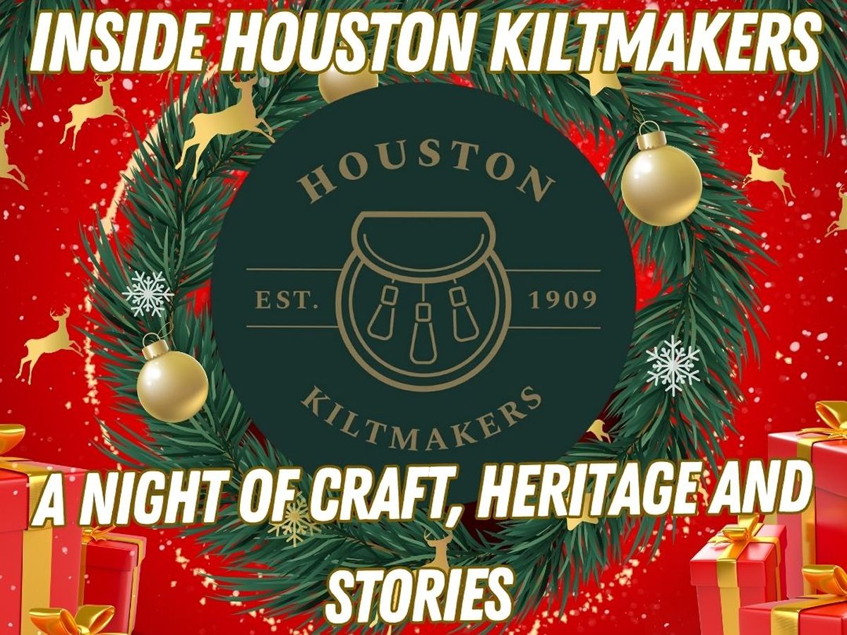 The Finale: A Night Inside Houston Kiltmakers