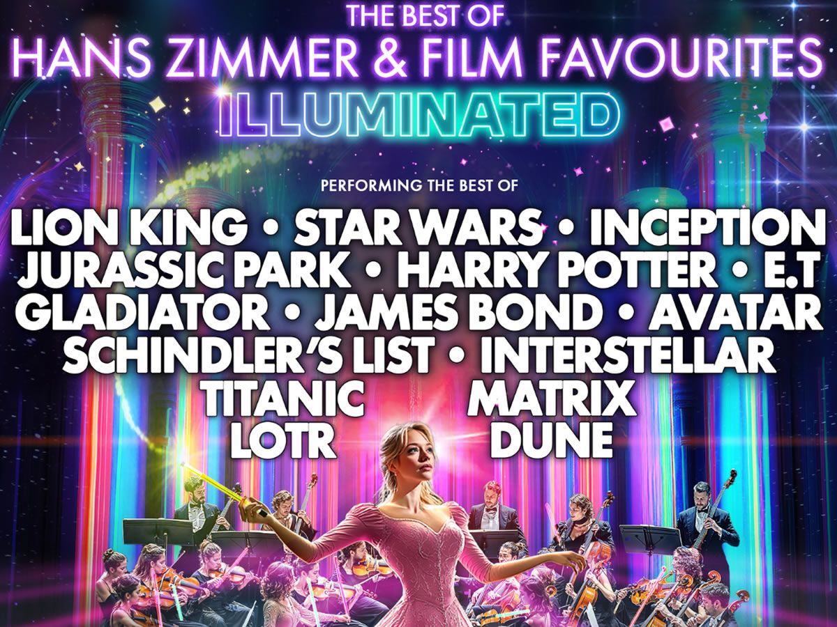 A Tribute to Hans Zimmer & Film Favourites Illuminated
