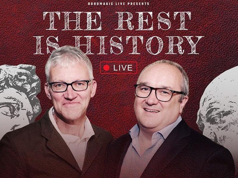 The Rest Is History - Live