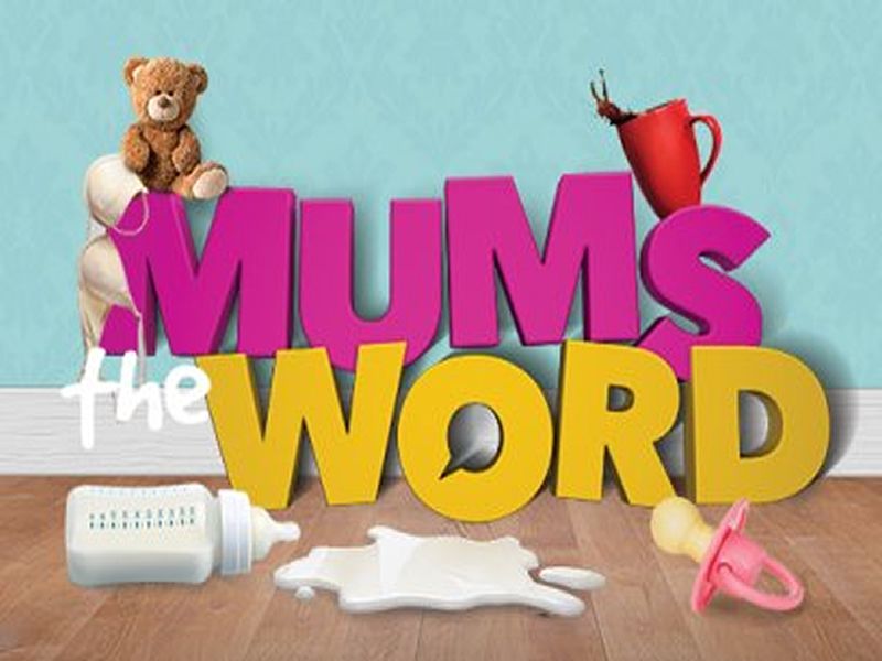 Mum’s The Word