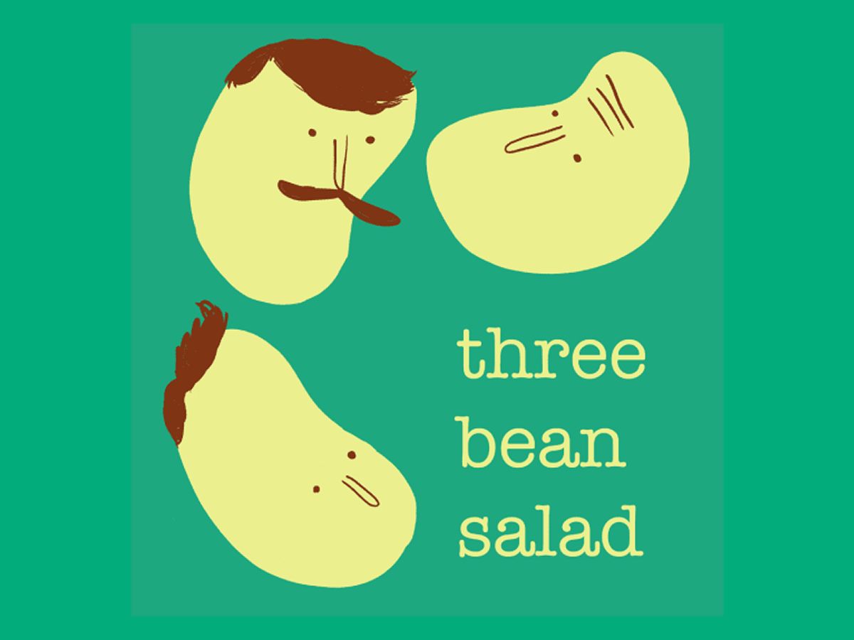 Three Bean Salad Podcast