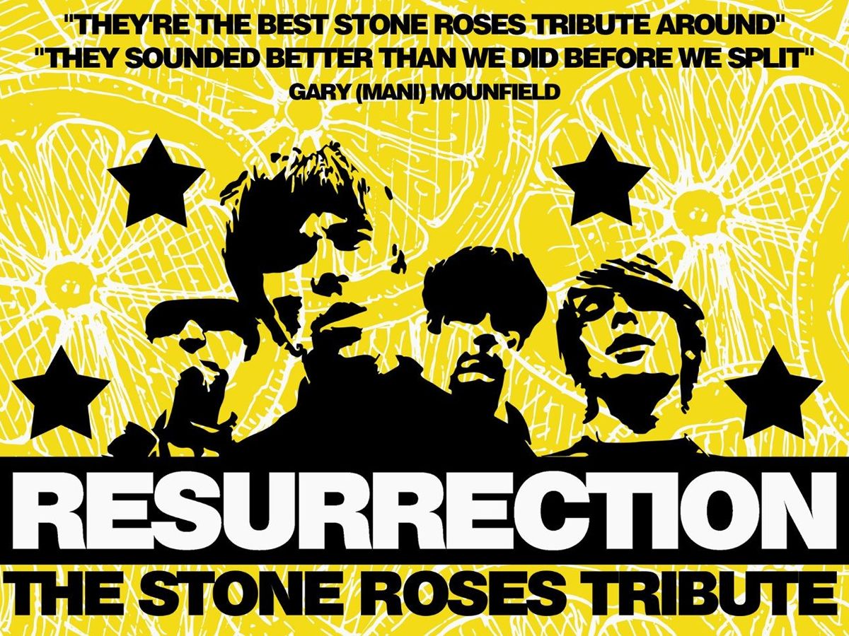 Resurrection: Stone Roses Tribute + Dirty Circus