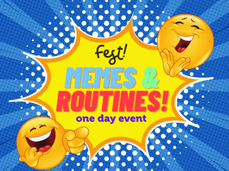 PACE Fest! Memes & Routines