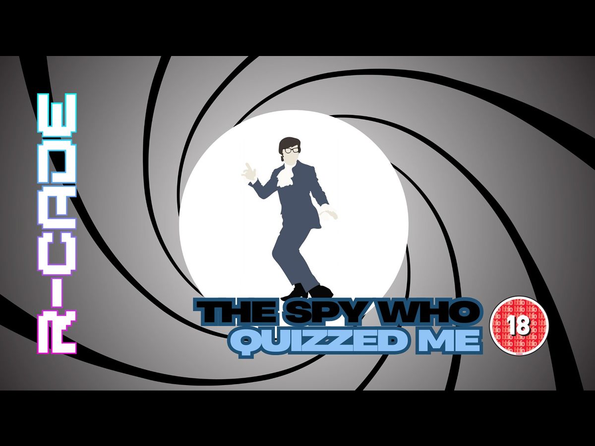 The Spy Who Quizzed Me!
