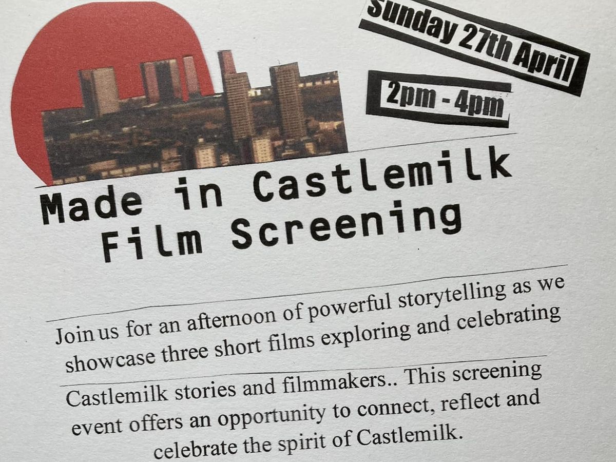 Made in Castlemilk Film Screening