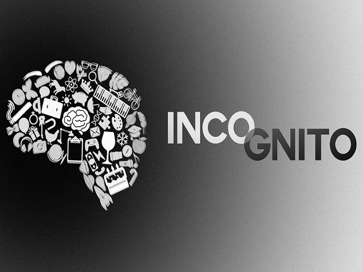 Incognito