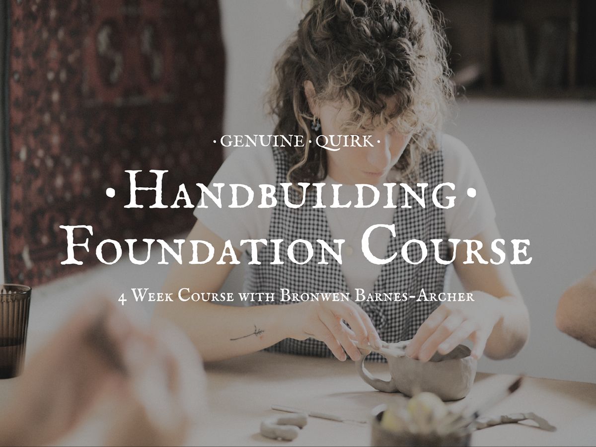 Hand-building Foundation Course