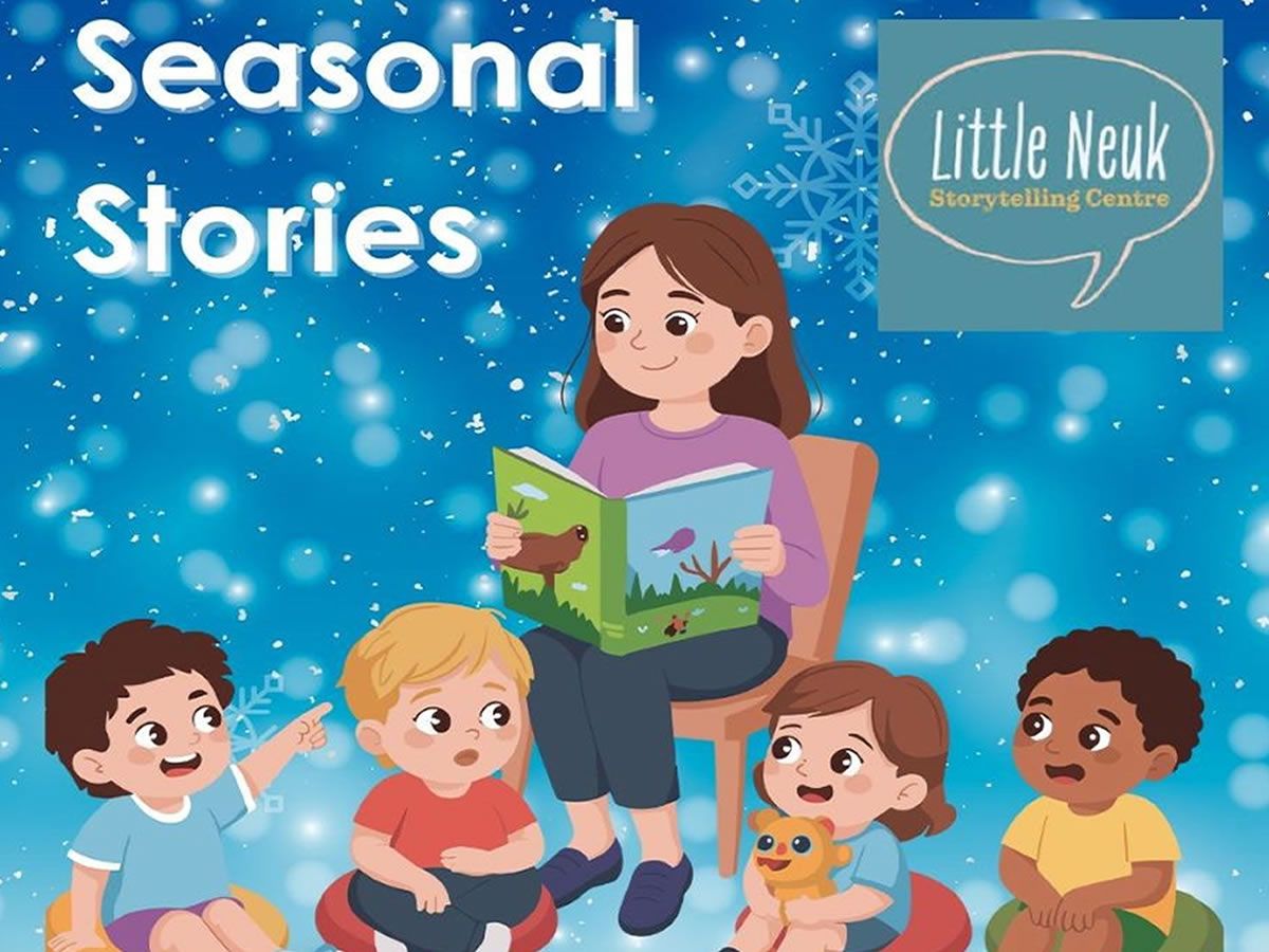 Seasonal Stories with Little Neuk Storytelling Centre