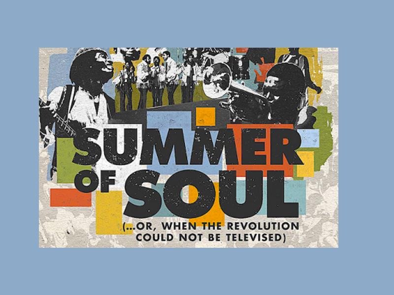 Summer of Soul (...Or When The Revolution Could Not Be Televised)
