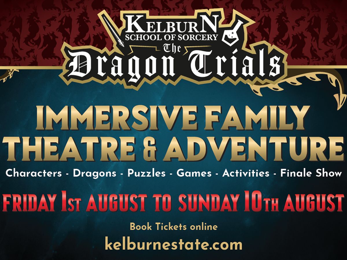 Kelburn School Of Sorcery - The Dragon Trials