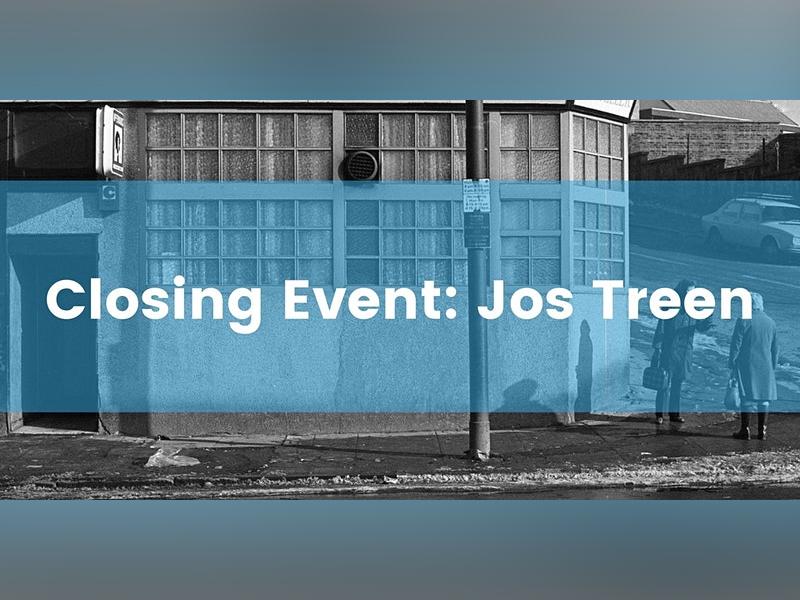 Closing Event: Jos Treen