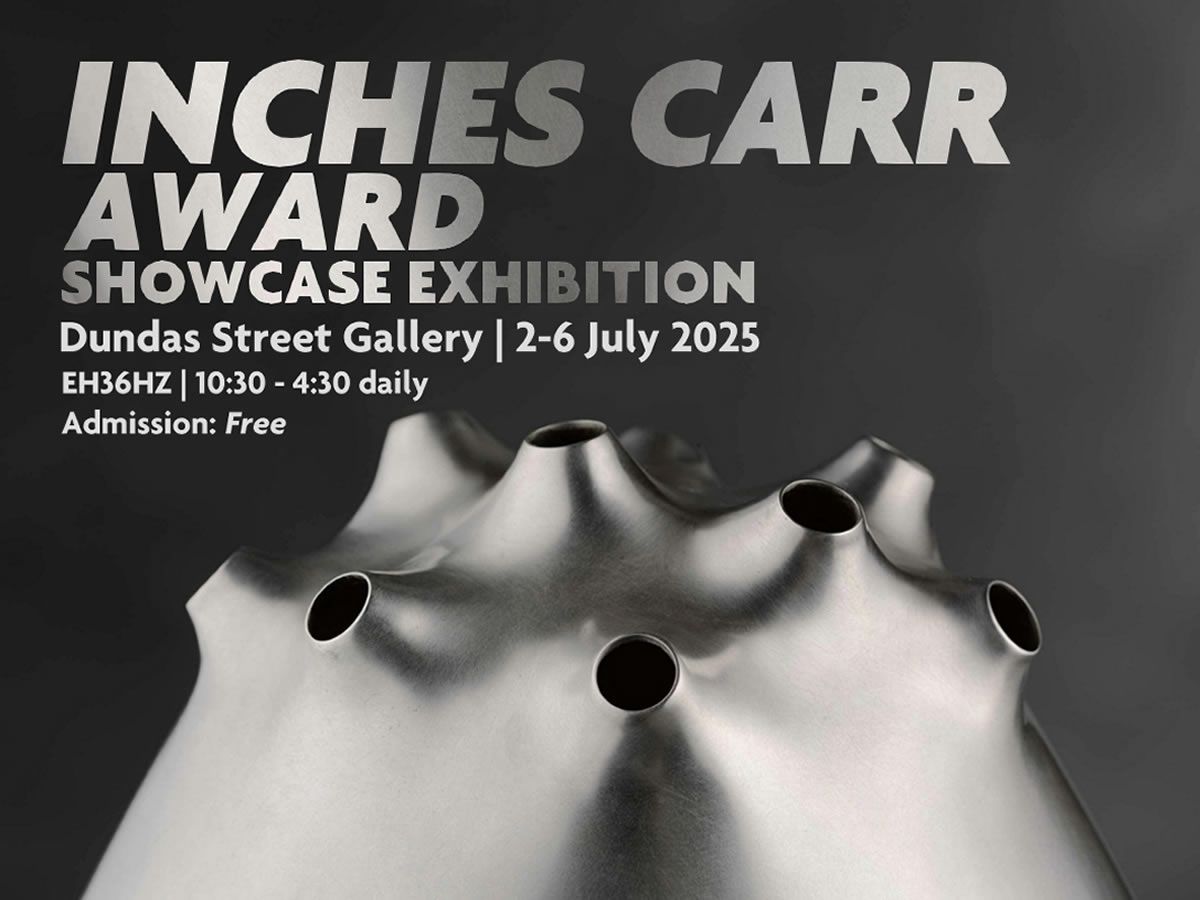 Visual Arts Scotland: Inches Carr Craft Development Award Showcase Exhibition