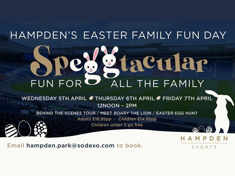 Easter Family Fun Day at Hampden Park, Glasgow South Side  What's On 