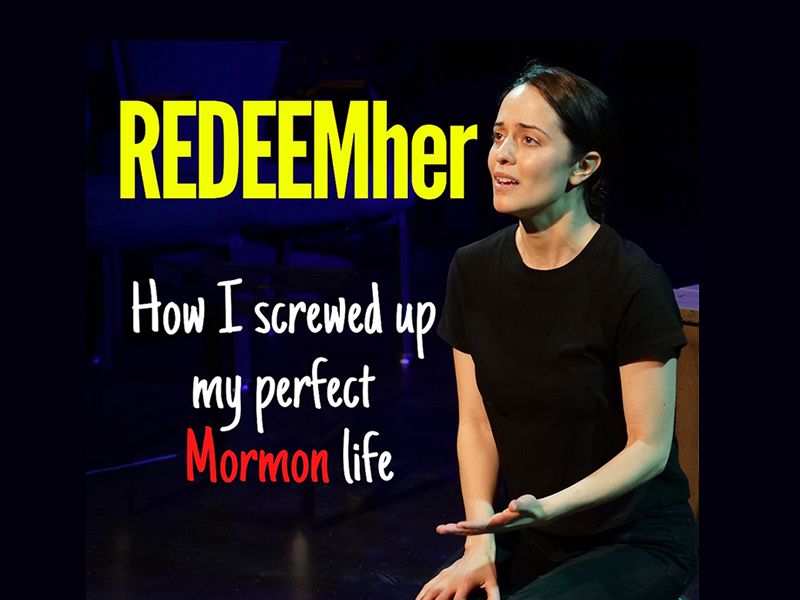 REDEEMher - How I screwed Up My Perfect Mormon Life