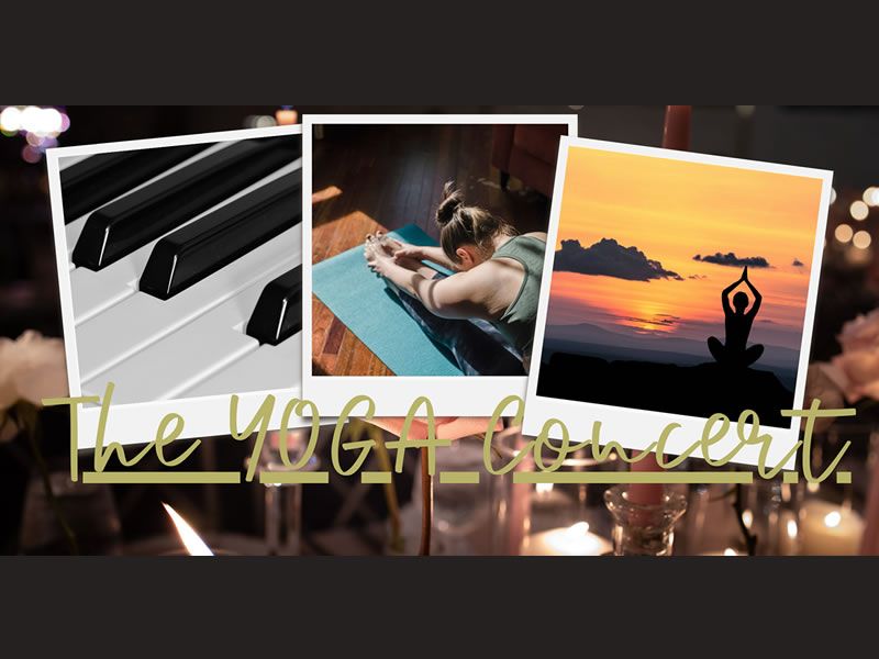 The Yoga Concerts: yoga and live acoustic piano music events