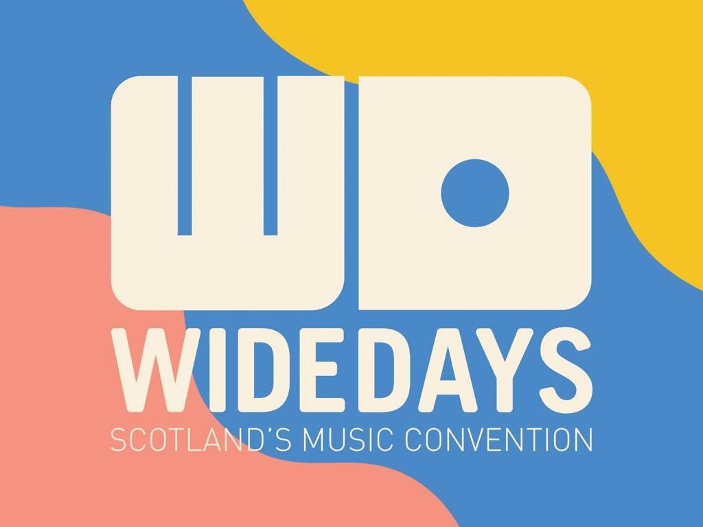 Wide Days - Scotland’s Music Convention