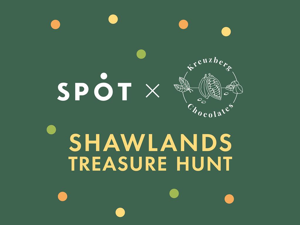 Shawlands Treasure Hunt with SPOT x Kreuzberg Chocolate
