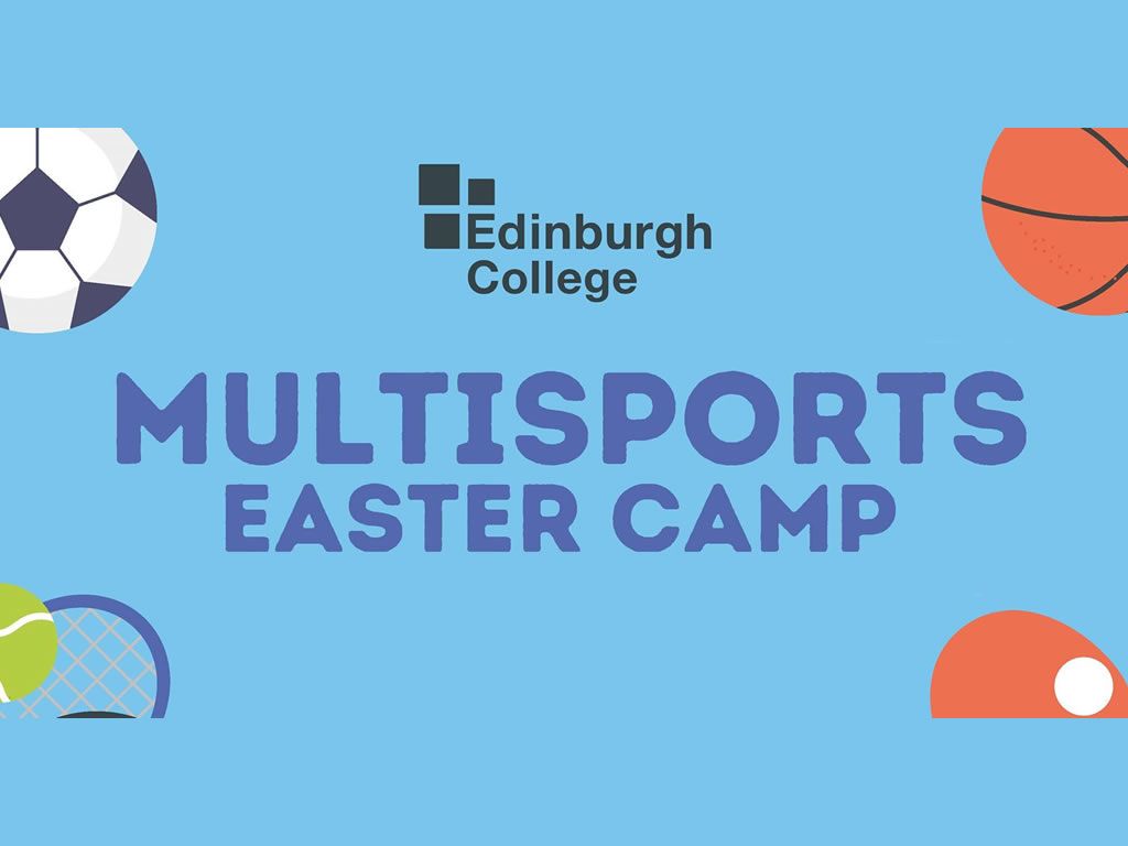 Multisports Easter Camp at Edinburgh College