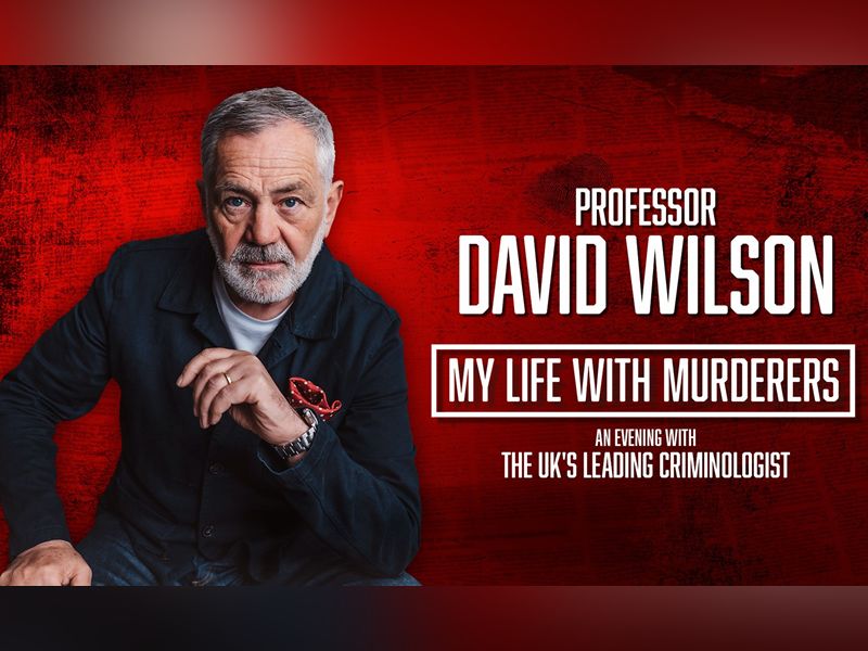 Professor David Wilson: My Life with Murderers