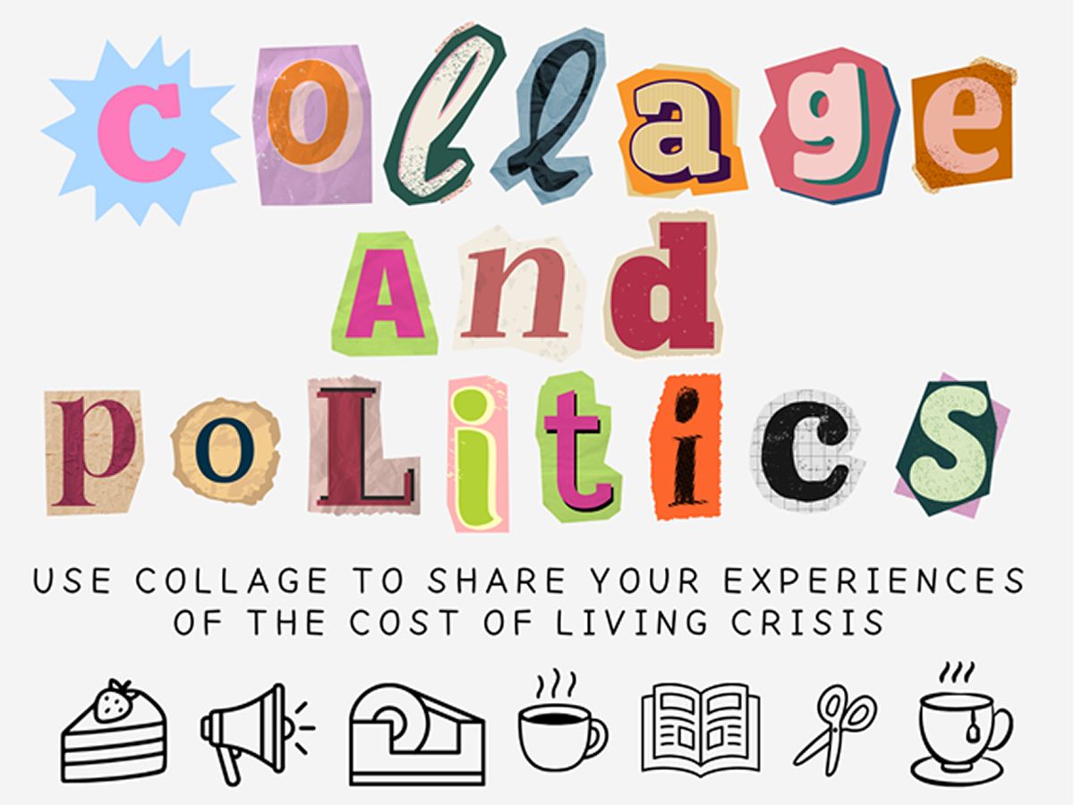 Collage and Politics Workshop - POSTPONED