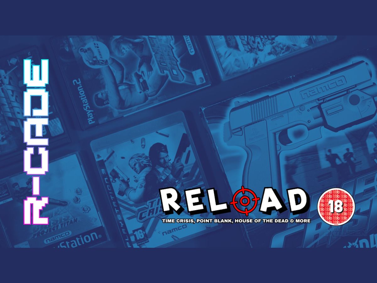 RELOAD: Light Gun Game Night