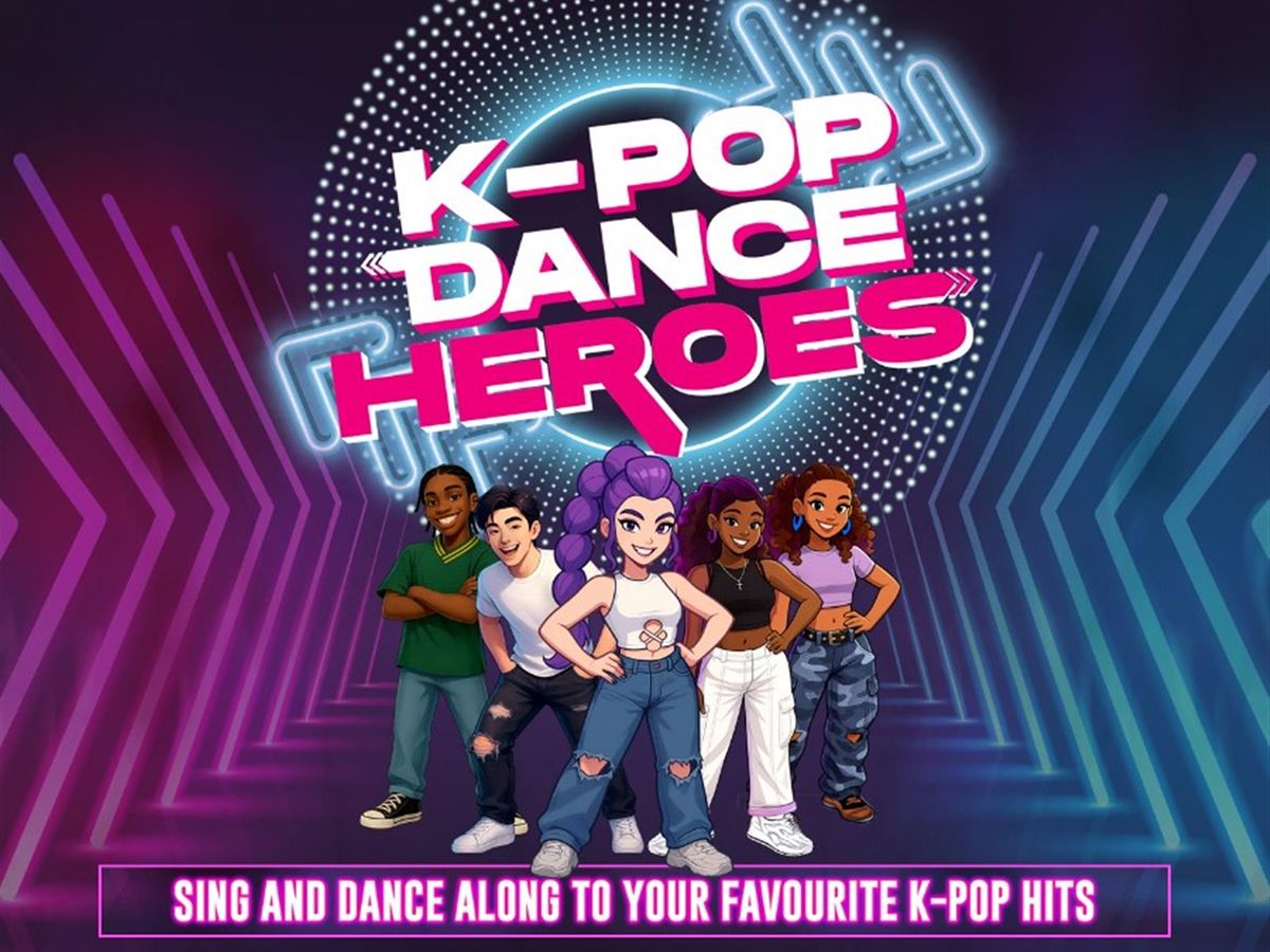K-POP Dance Heroes