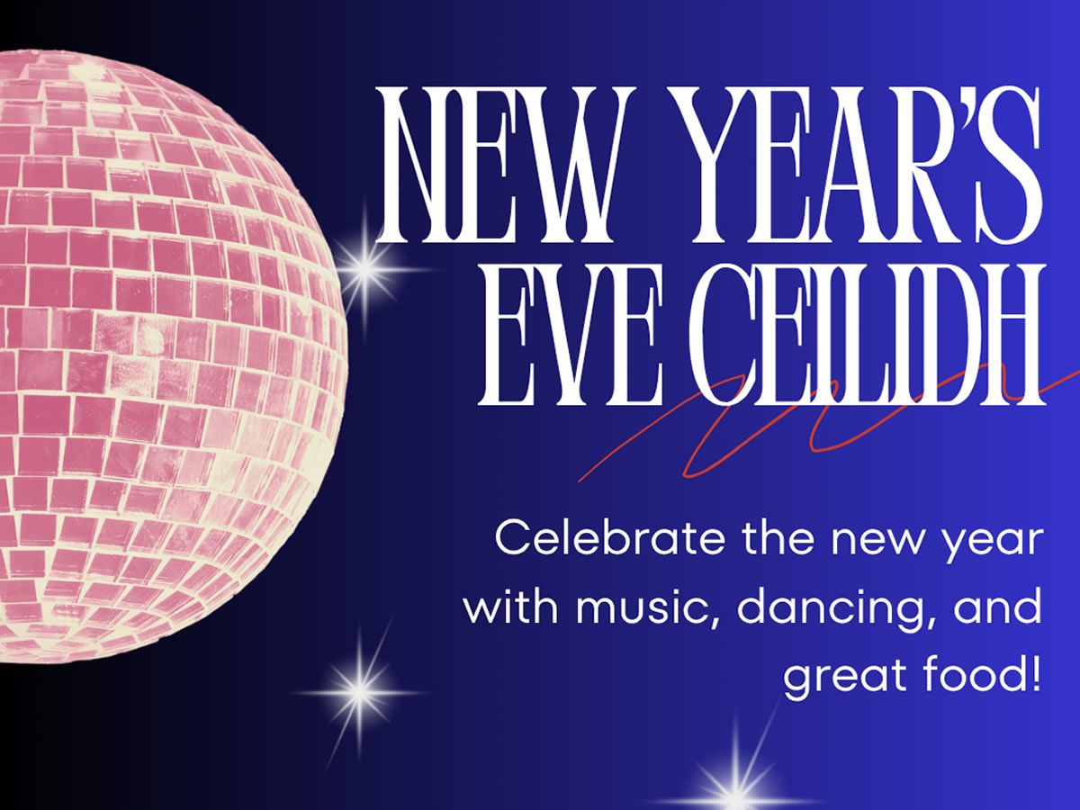 NYE Ceilidh @ ESF!