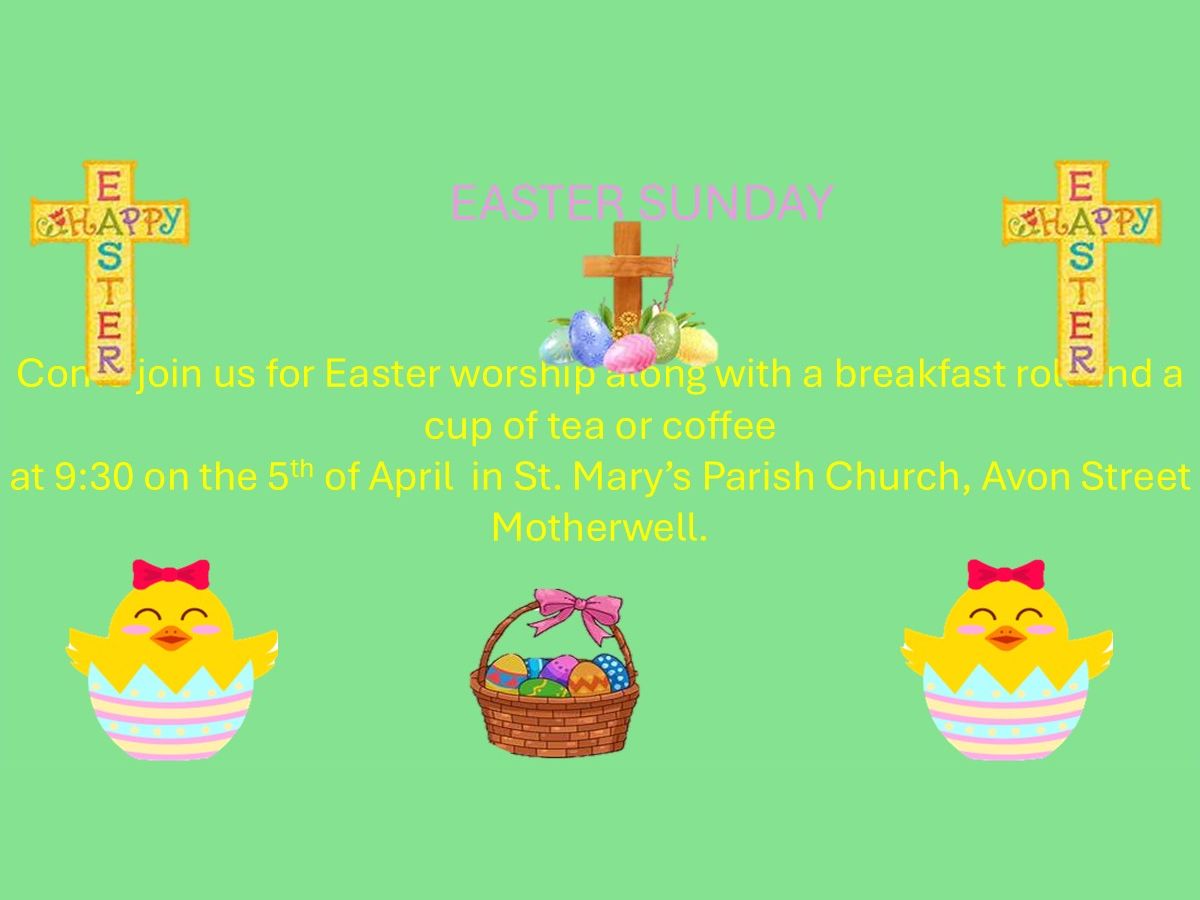 Easter Breakfast at St Mary’s Motherwell